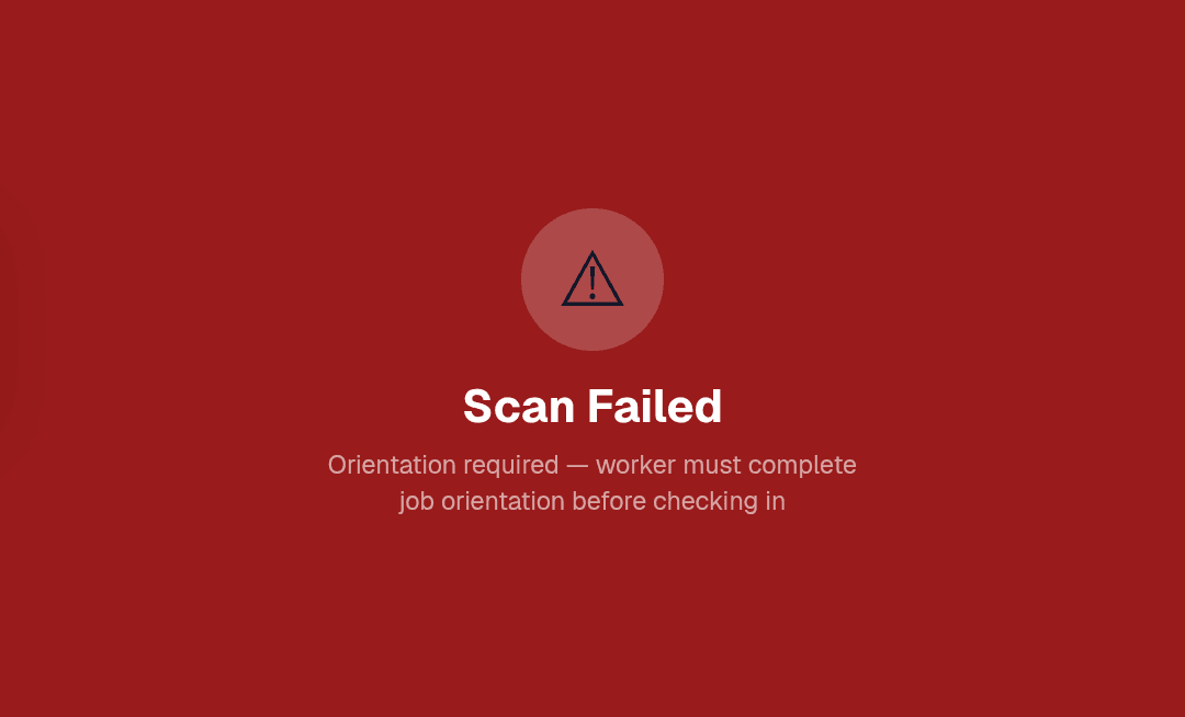 ClearWorkers kiosk screen showing a failed scan: orientation required before check-in